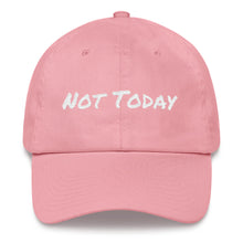 Load image into Gallery viewer, Not Today Hat