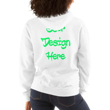 Load image into Gallery viewer, You Make The Hoodie (Back Only) Unisex Hoodie